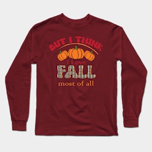 Fall Tshirt Long Sleeve T-Shirt